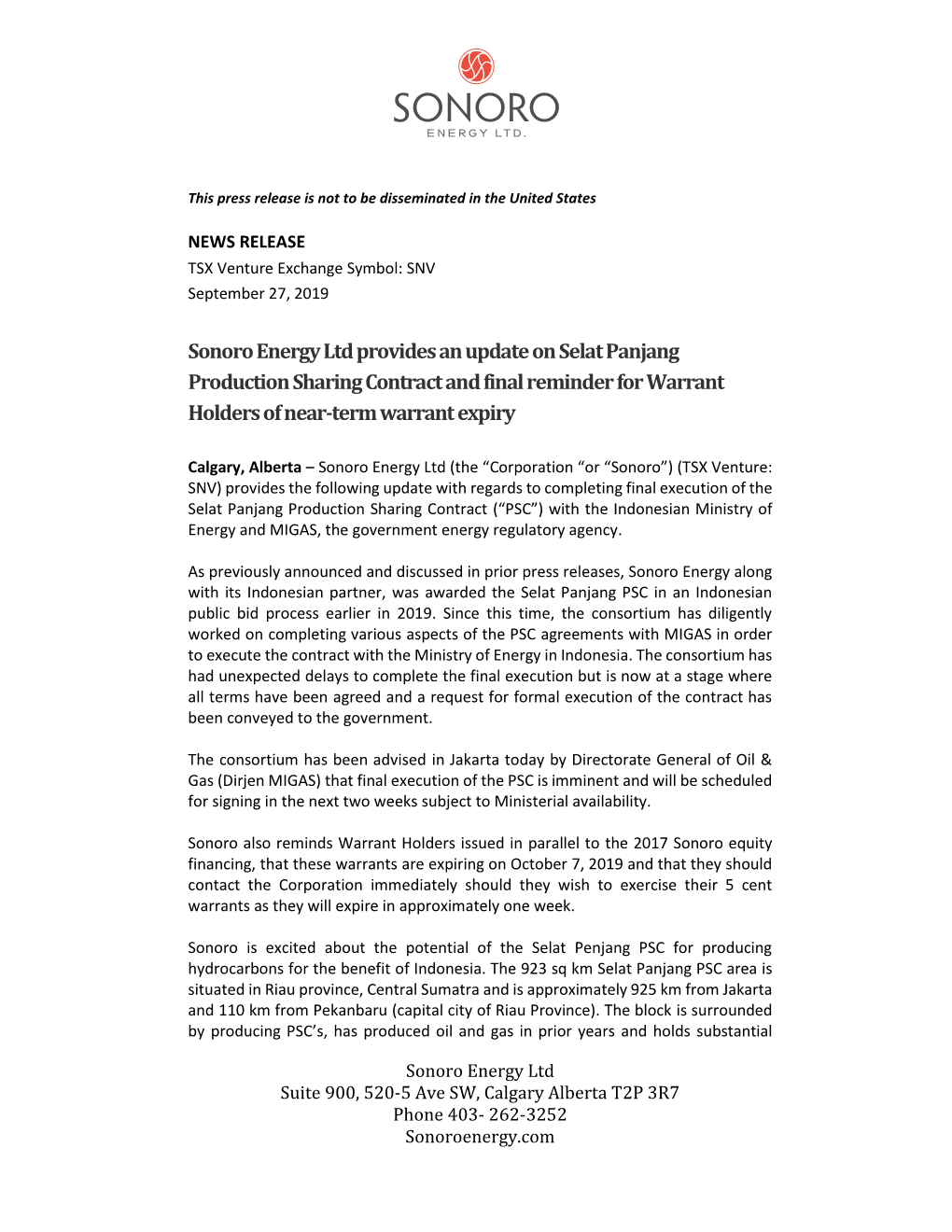 Sonoro Energy Ltd Provides an Update on Selat Panjang Production Sharing Contract and Final Reminder for Warrant Holders of Near-Term Warrant Expiry