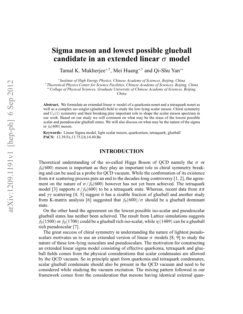 Sigma Meson and Lowest Possible Glueball Candidate in an Extended