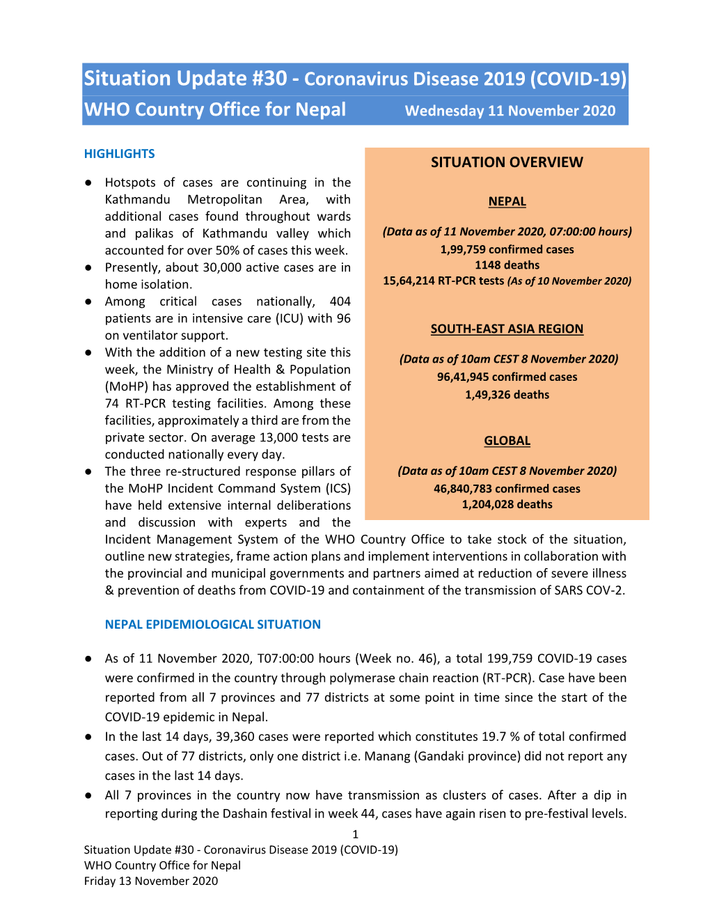 Situation Update #30 - Coronavirus Disease 2019 (COVID-19) WHO Country Office for Nepal Wednesday 11 November 2020