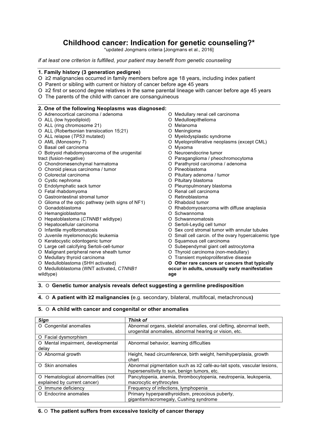 Childhood Cancer: Indication for Genetic Counseling?*