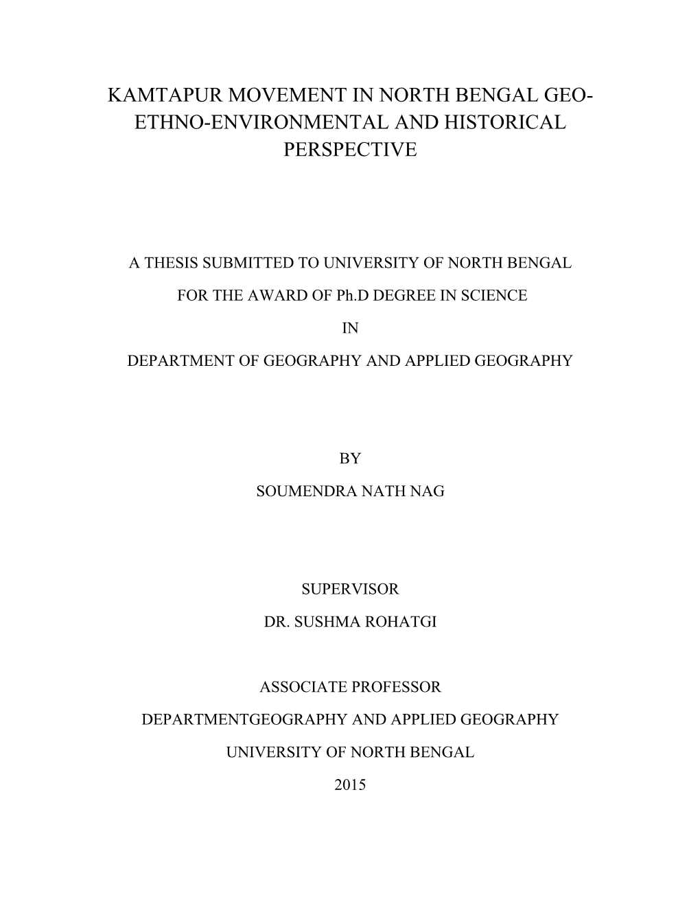 Kamtapur Movement in North Bengal Geo- Ethno-Environmental and Historical Perspective