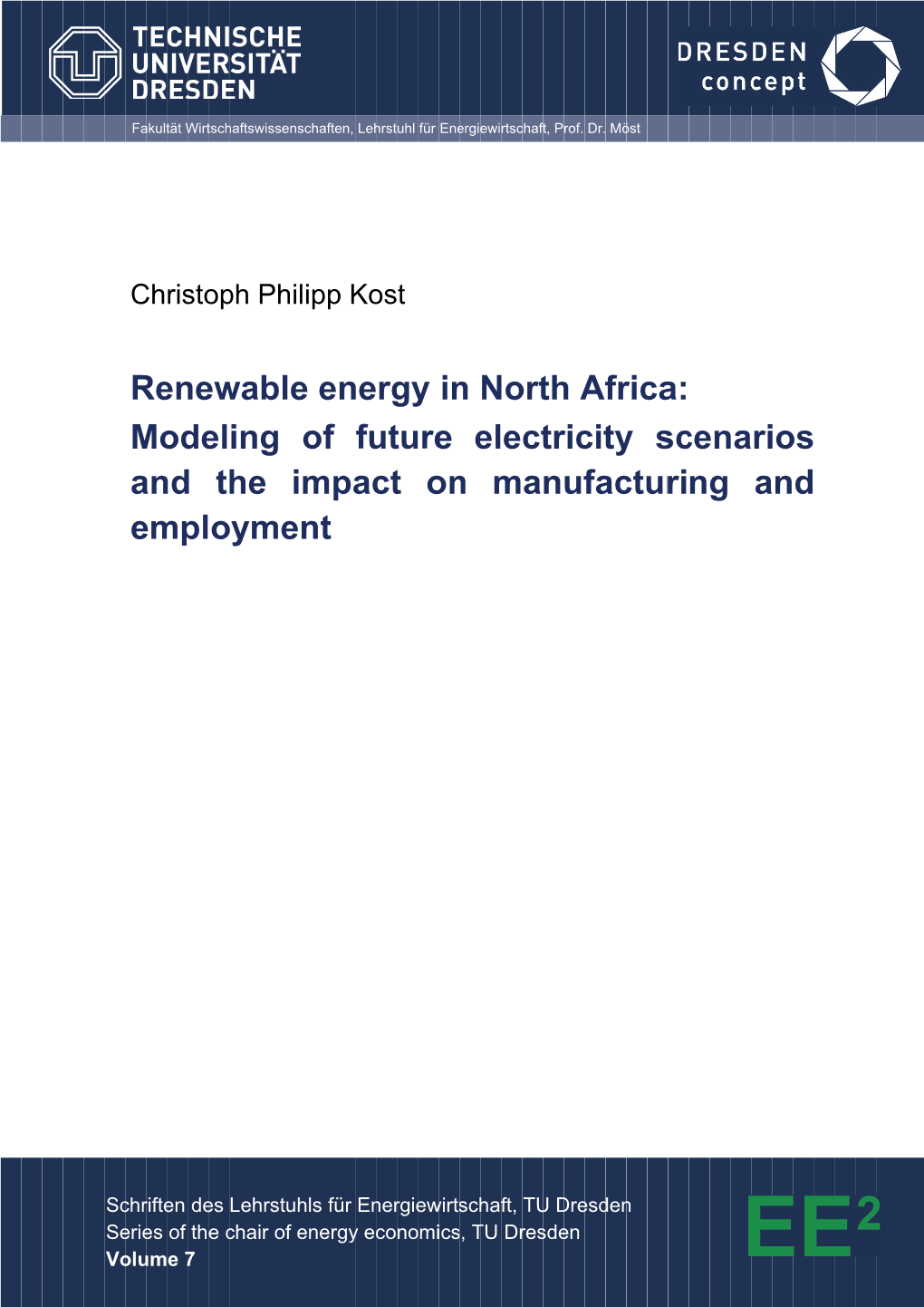 2 Modeling Fundamentals for Electricity Systems with Renewable Energy Sources 9 2.1 Energy System Modeling