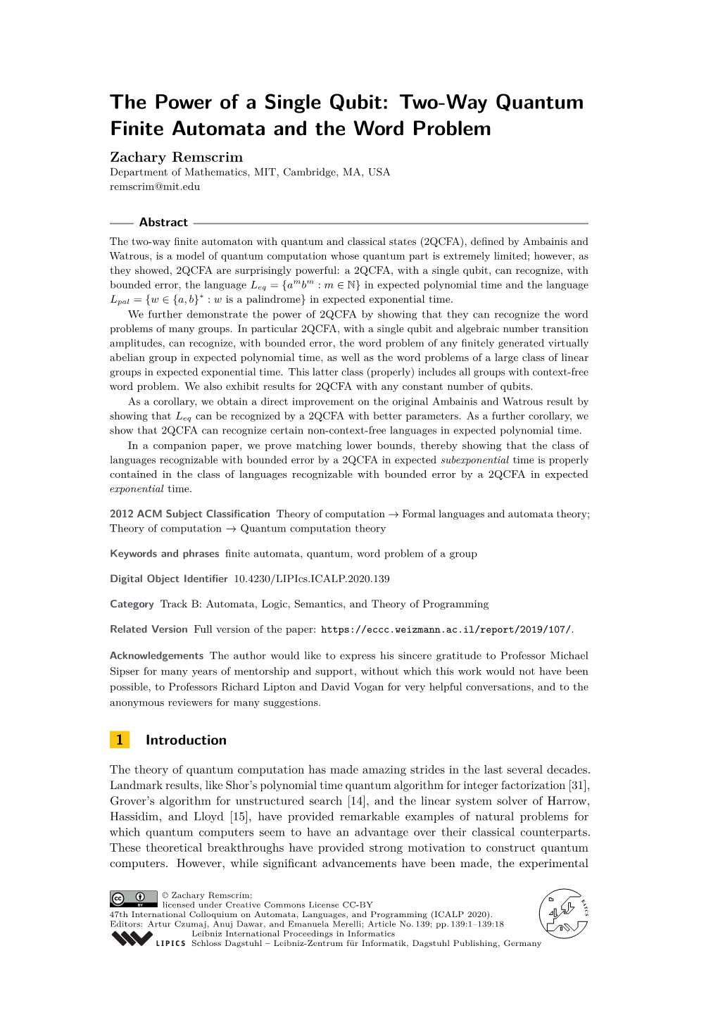 Two-Way Quantum Finite Automata and the Word Problem Zachary Remscrim Department of Mathematics, MIT, Cambridge, MA, USA Remscrim@Mit.Edu