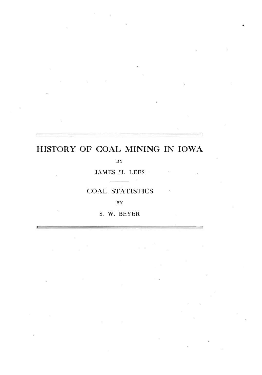 History of Coal Mining in Iowa & Coal Statistics