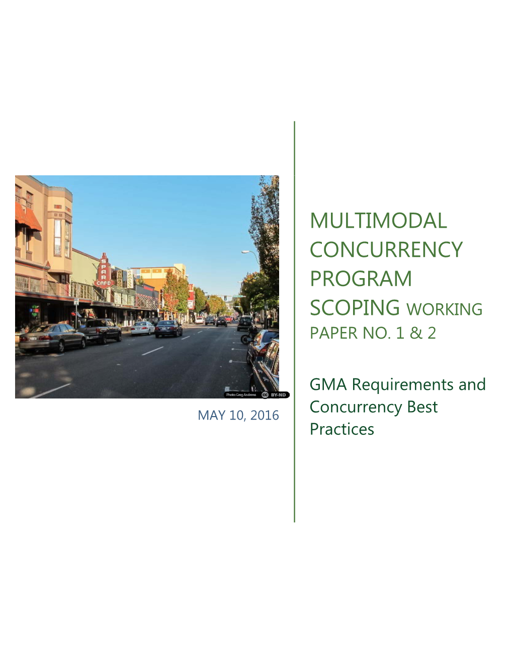 Multimodal Concurrency Program Scoping Working Paper No