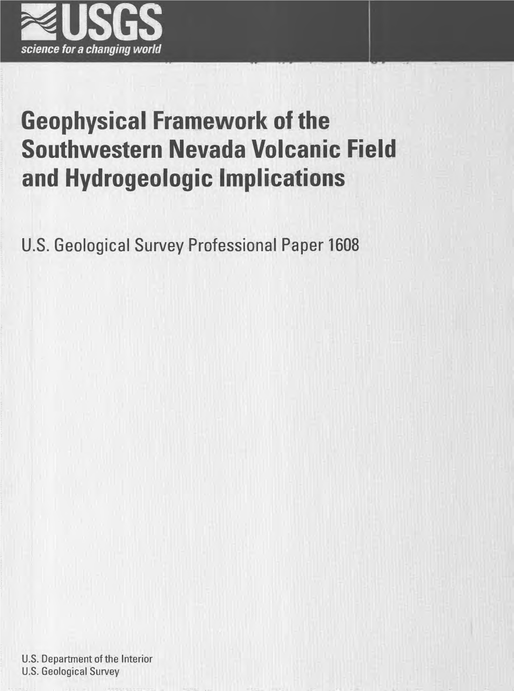 Geophysical Framework of the Southwestern Nevada Volcanic Field and Hydrogeologic Implications