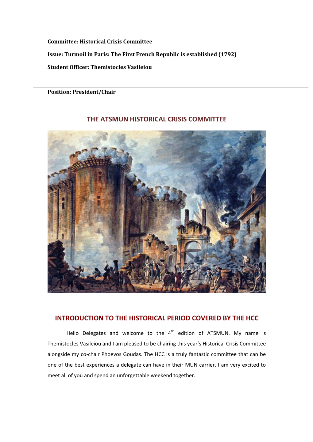 The Atsmun Historical Crisis Committee Introduction To