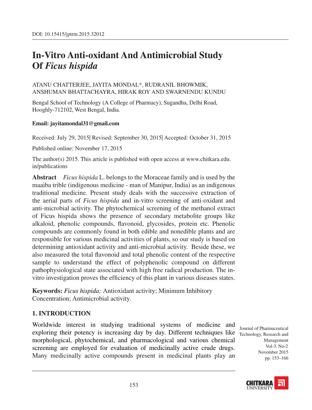 In-Vitro Anti-Oxidant and Antimicrobial Study of Ficus Hispida