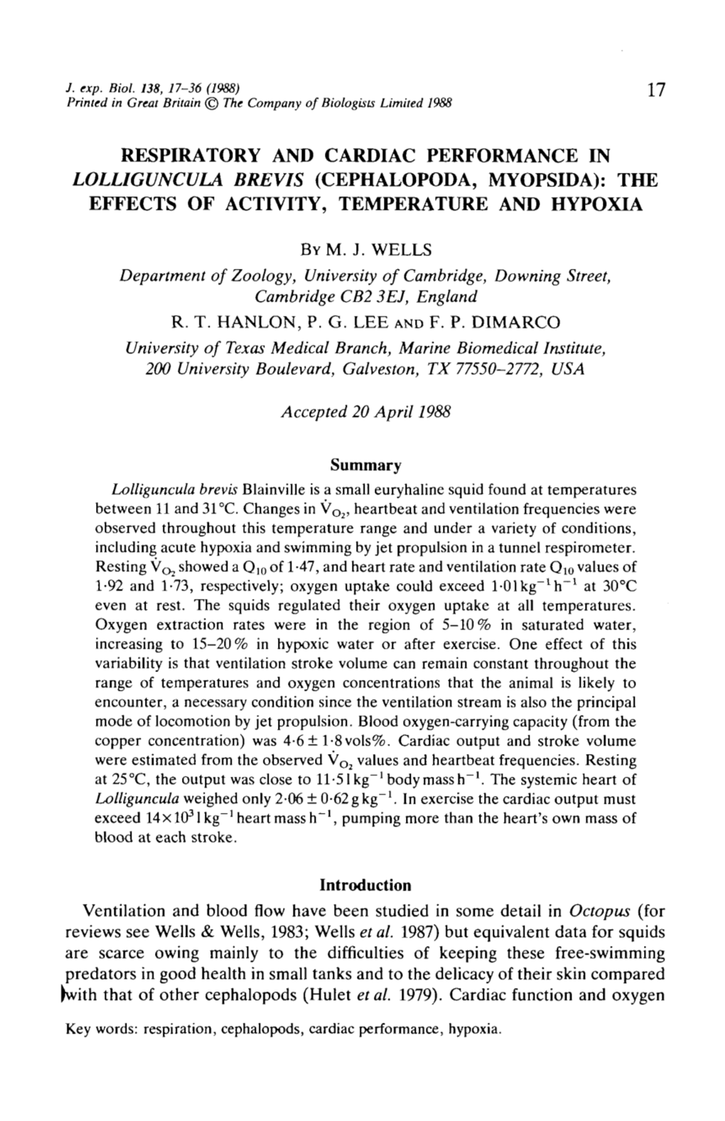 Respiratory and Cardiac Performance in Lolliguncula Brevis (Cephalopoda, Myopsida): the Effects of Activity, Temperature and Hypoxia