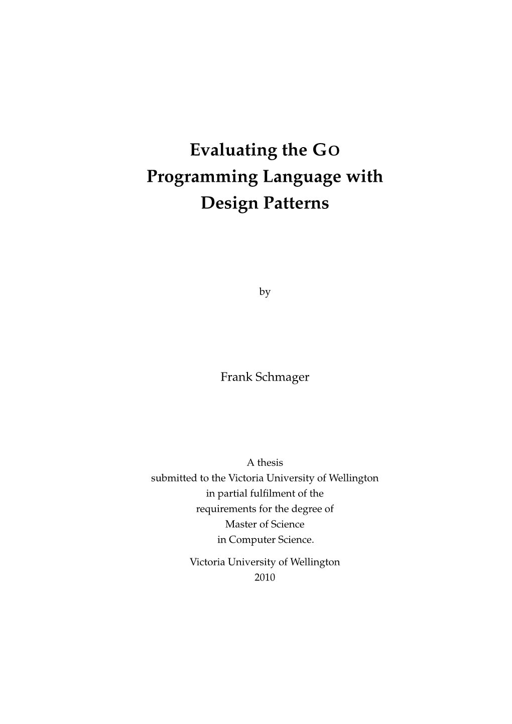 Evaluating the GO Programming Language with Design Patterns