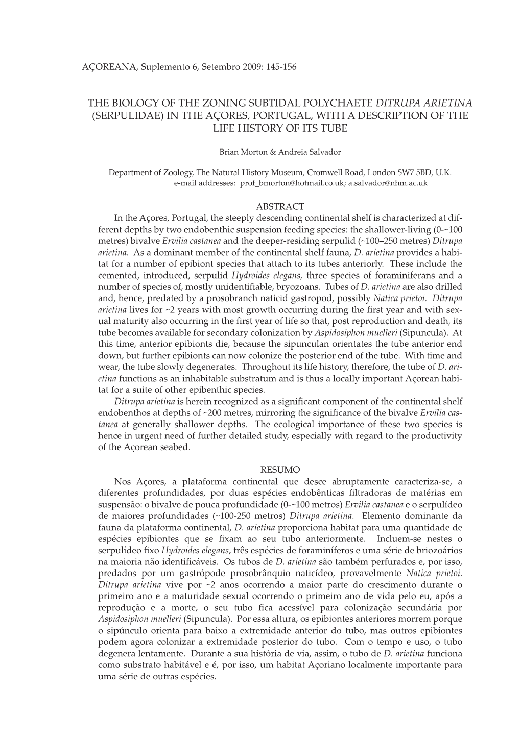 The Biology of the Zoning Subtidal Polychaete Ditrupa Arietina (Serpulidae) in the Açores, Portugal, with a Description of the Life History of Its Tube