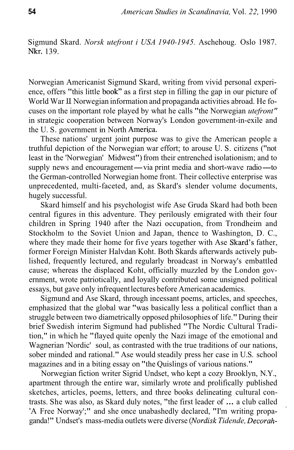 54 American Studies in Scandinavia, Vol. 22, 1990 Sigmund Skard