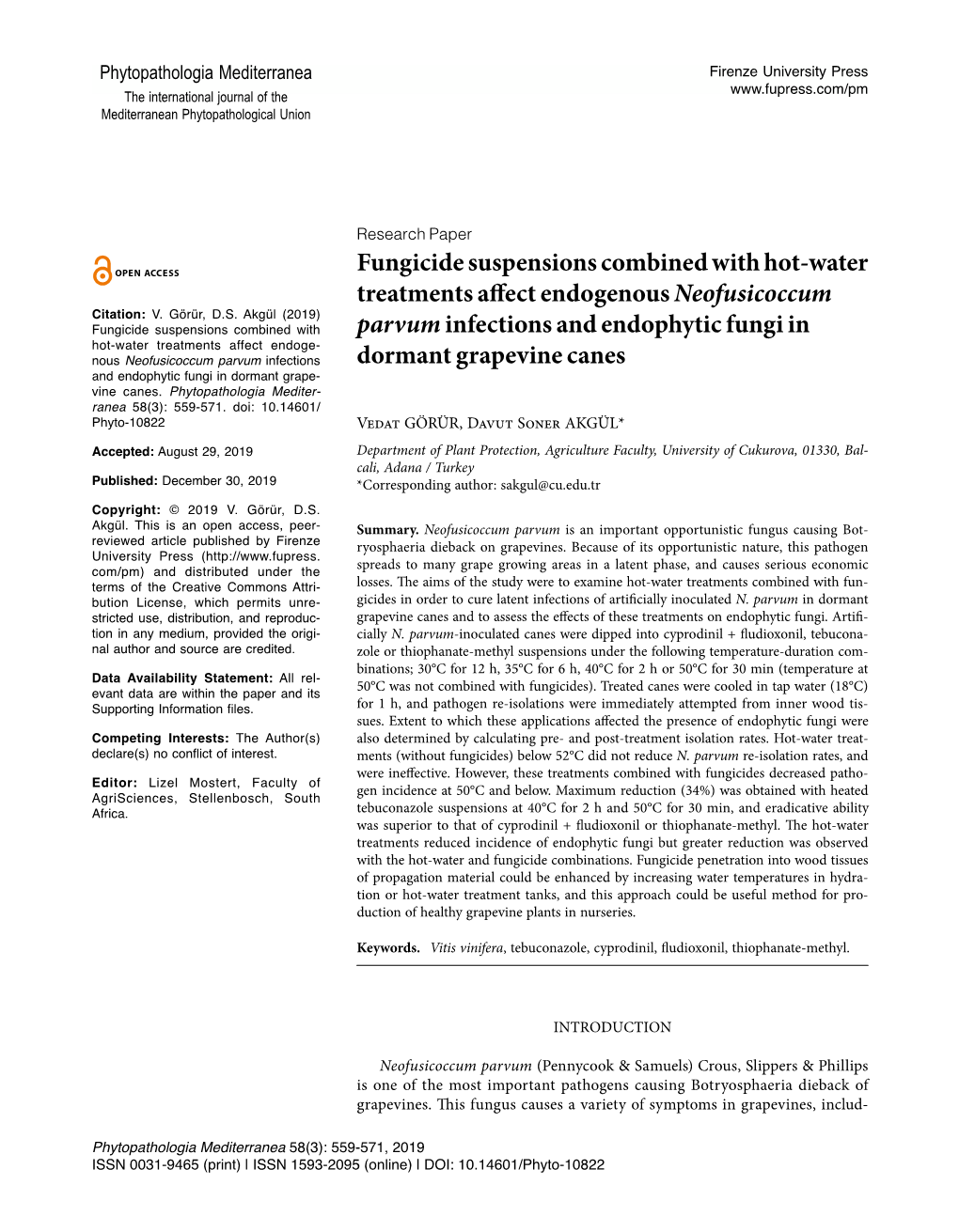 Fungicide Suspensions Combined with Hot-Water Treatments Affect Endogenous Neofusicoccum Citation: V