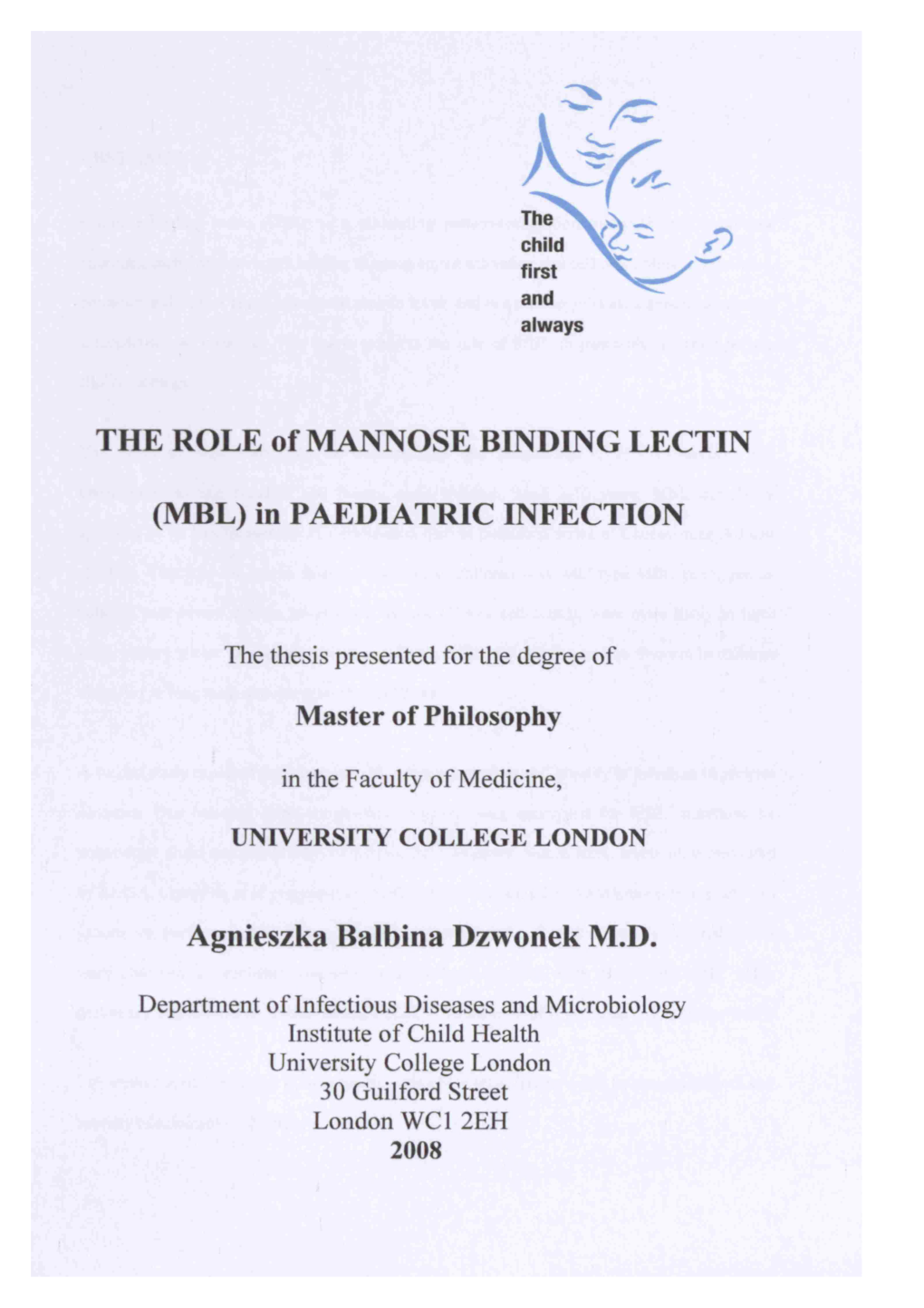 The Role of Mannose Binding Lectin (MBL) in Susceptibility to Infection in Preterm Neonates