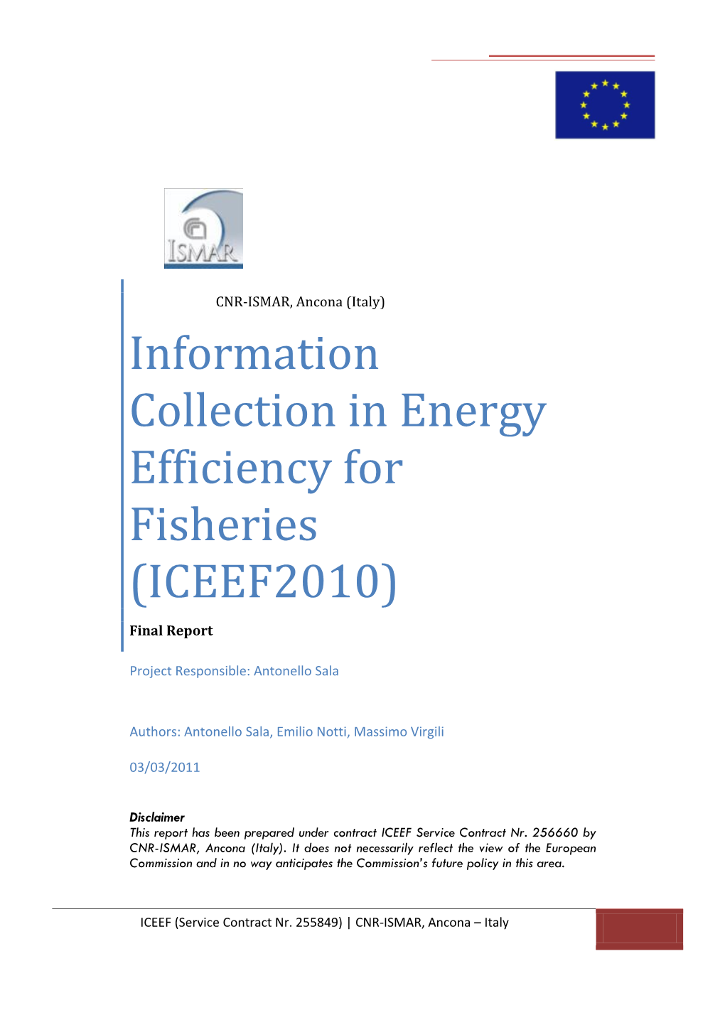 Information Collection in Energy Efficiency for Fisheries (ICEEF2010)