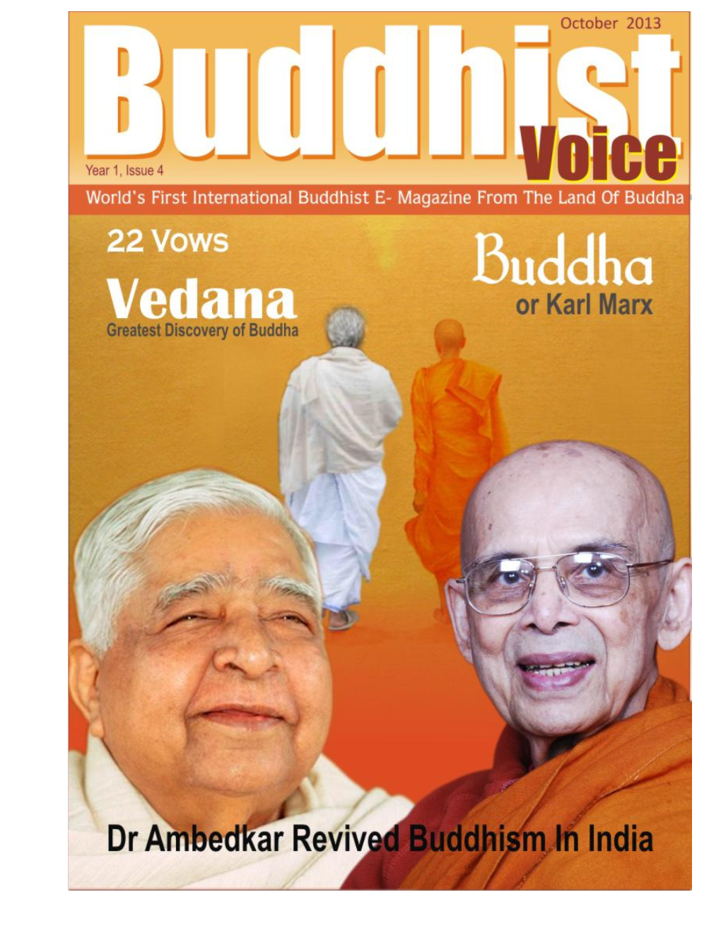 October 2013 Year - 1 Issue - 4 the Treasury of Truth – Dhammapada……