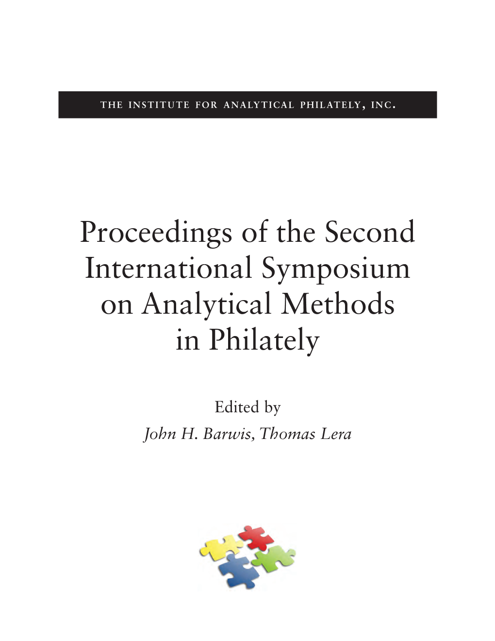 Proceedings of the Second International Symposium on Analytical Methods in Philately