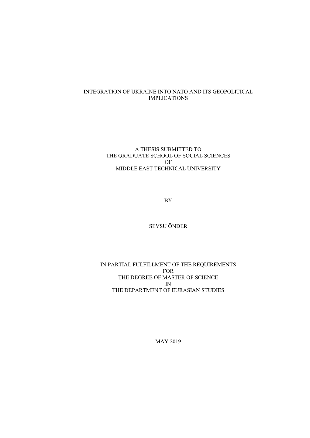 Integration of Ukraine Into Nato and Its Geopolitical Implications