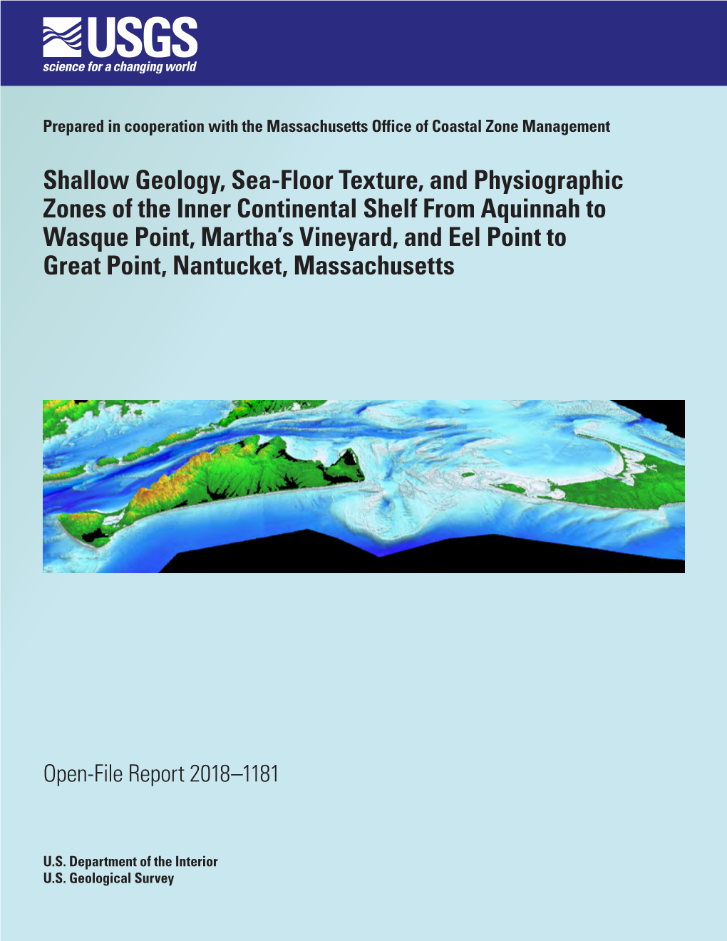 Shallow Geology, Sea-Floor Texture, and Physiographic