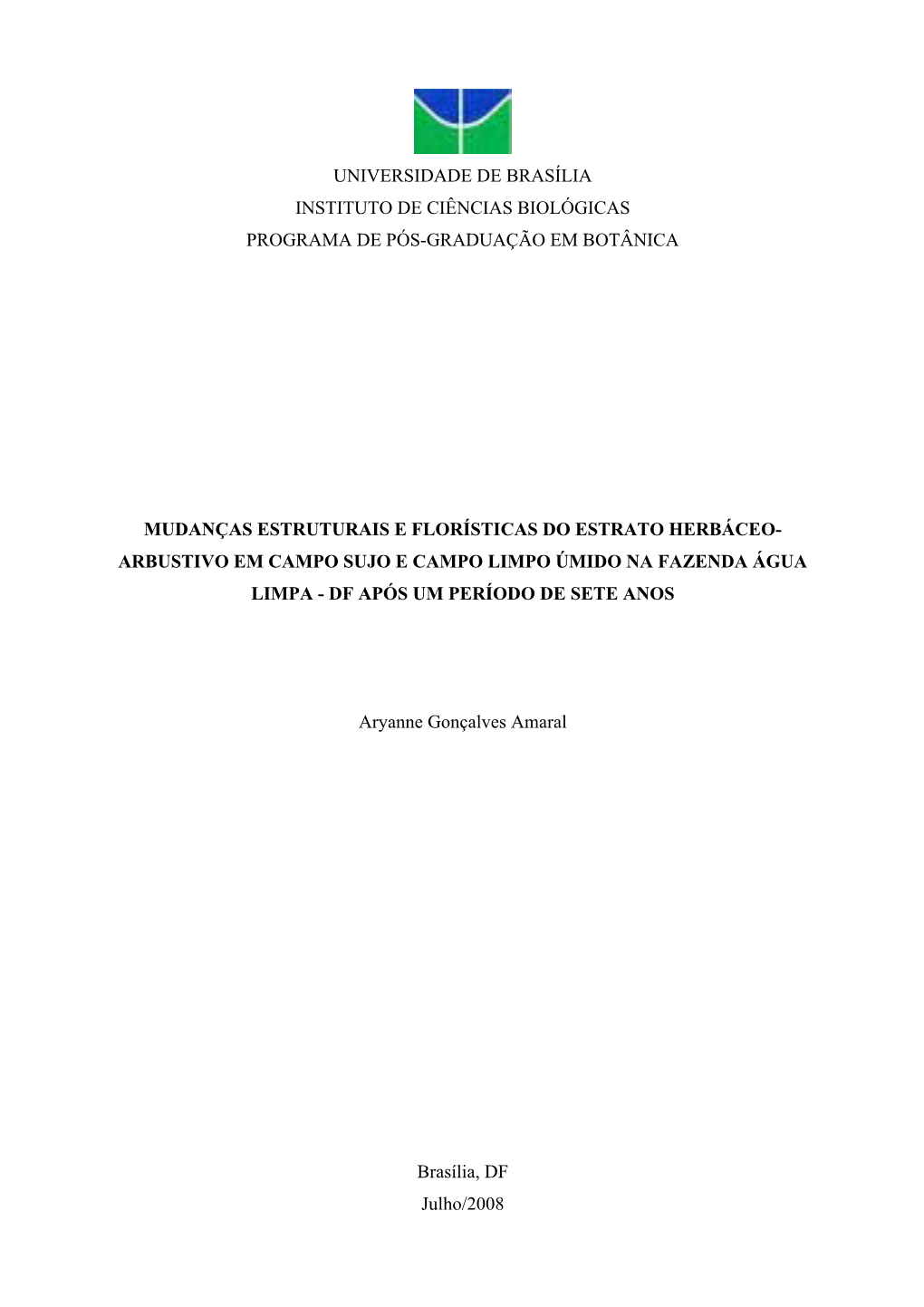 Universidade De Brasília Instituto De Ciências Biológicas Programa De Pós-Graduação Em Botânica