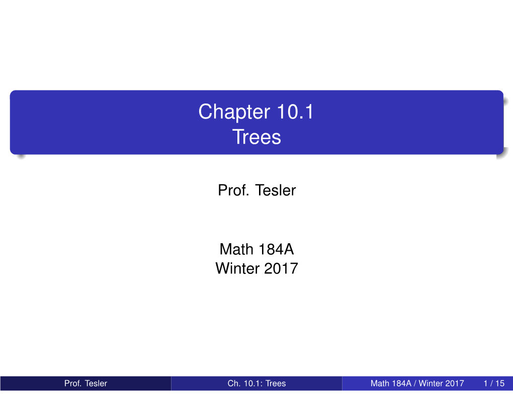 Chapter 10.1 Trees