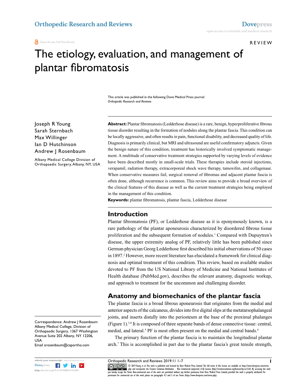 The Etiology, Evaluation, and Management of Plantar Fibromatosis