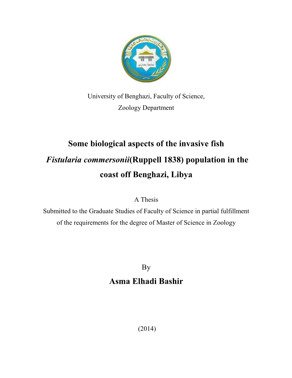 Some Biological Aspects of the Invasive Fish Fistularia Commersonii(Ruppell 1838) Population in The