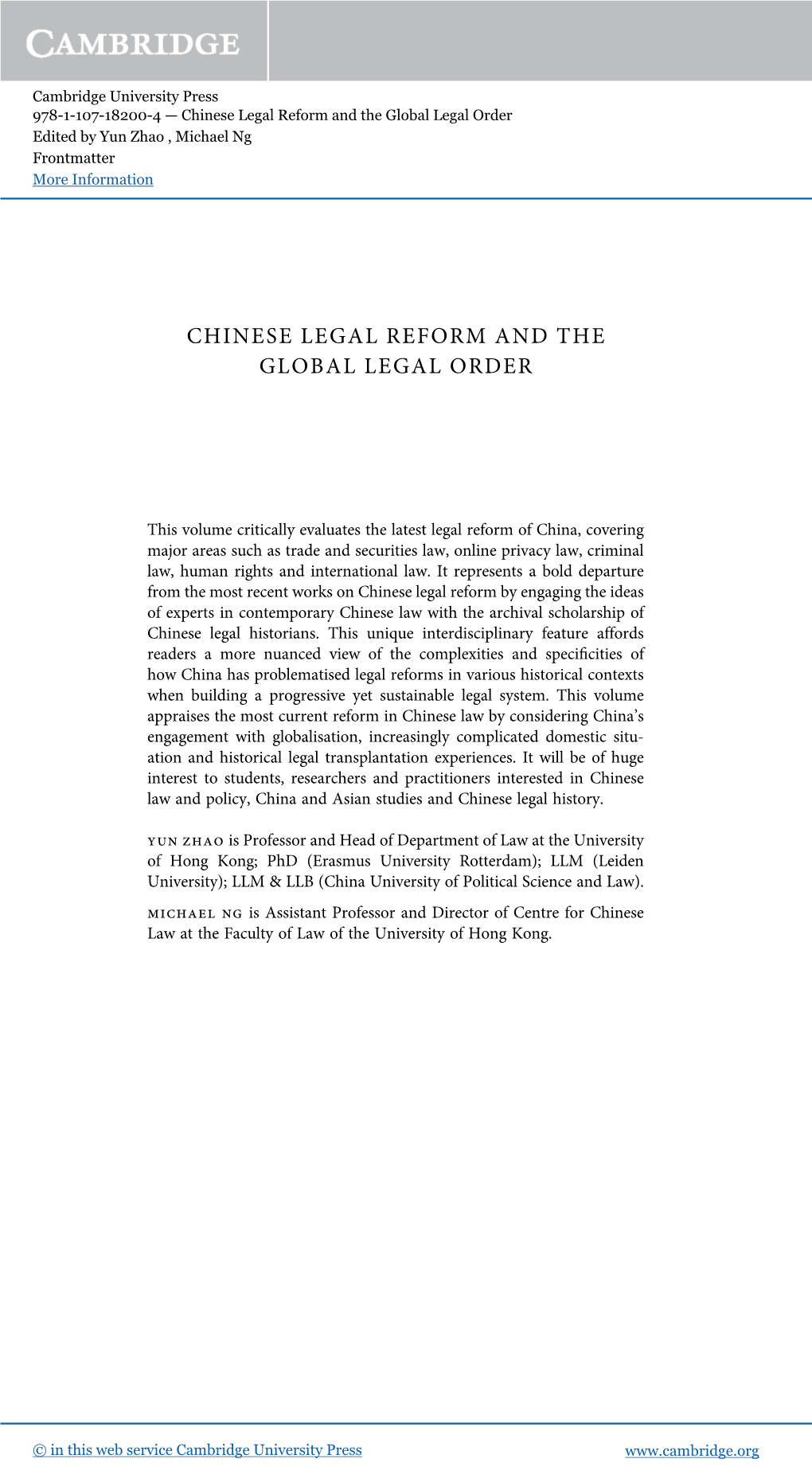 Chinese Legal Reform and the Global Legal Order Edited by Yun Zhao , Michael Ng Frontmatter More Information