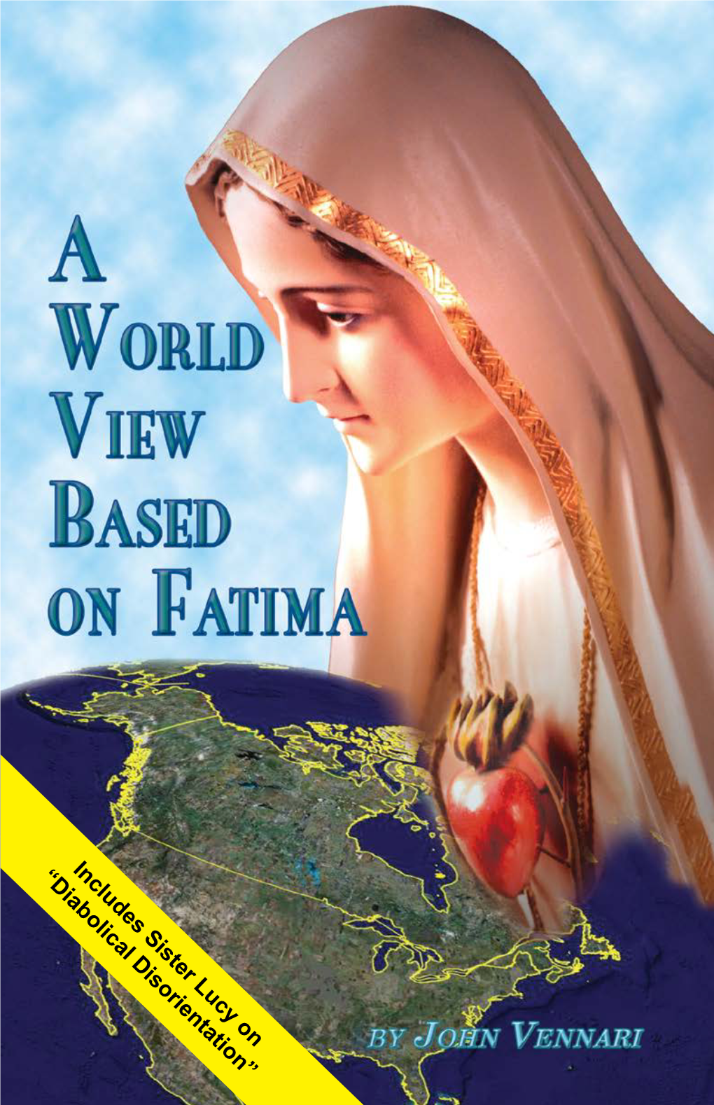 A World View Based on Fatima