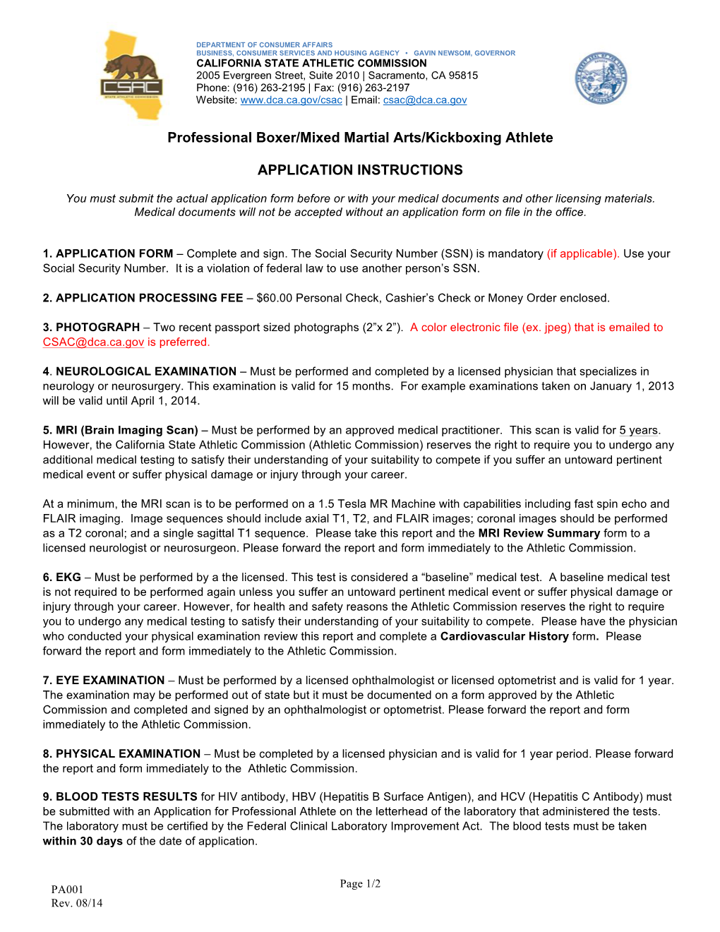 CALIFORNIA STATE ATHLETIC COMMISSION 2005 Evergreen Street, Suite 2010 | Sacramento, CA 95815