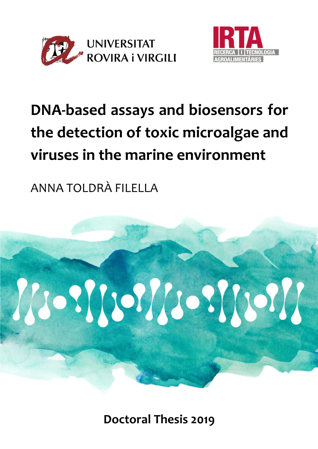DNA-Based Assays and Biosensors for the Detection of Toxic Microalgae and Viruses in the Marine Environment