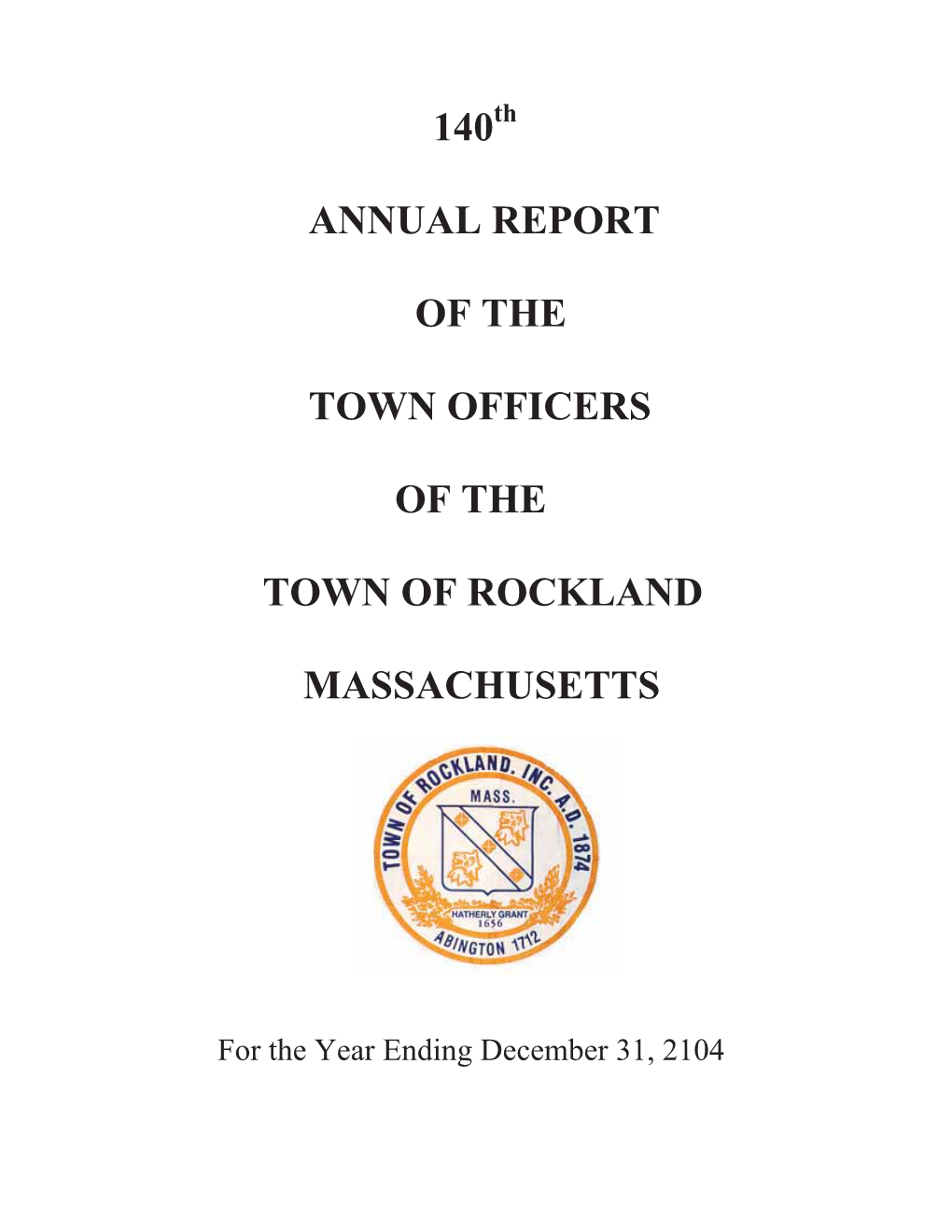 140 Annual Report of the Town Officers of the Town