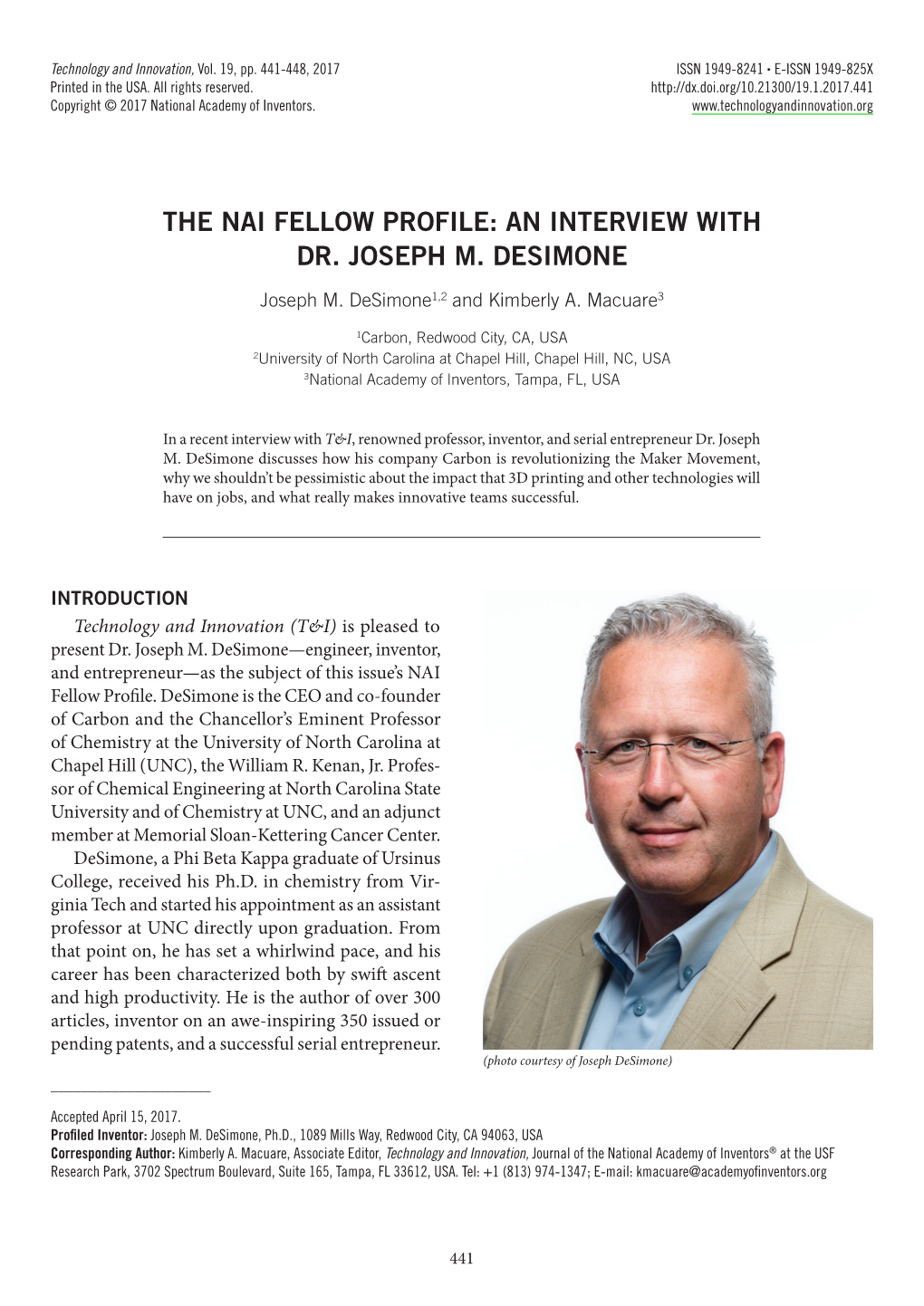 The Nai Fellow Profile: an Interview with Dr. Joseph M. Desimone