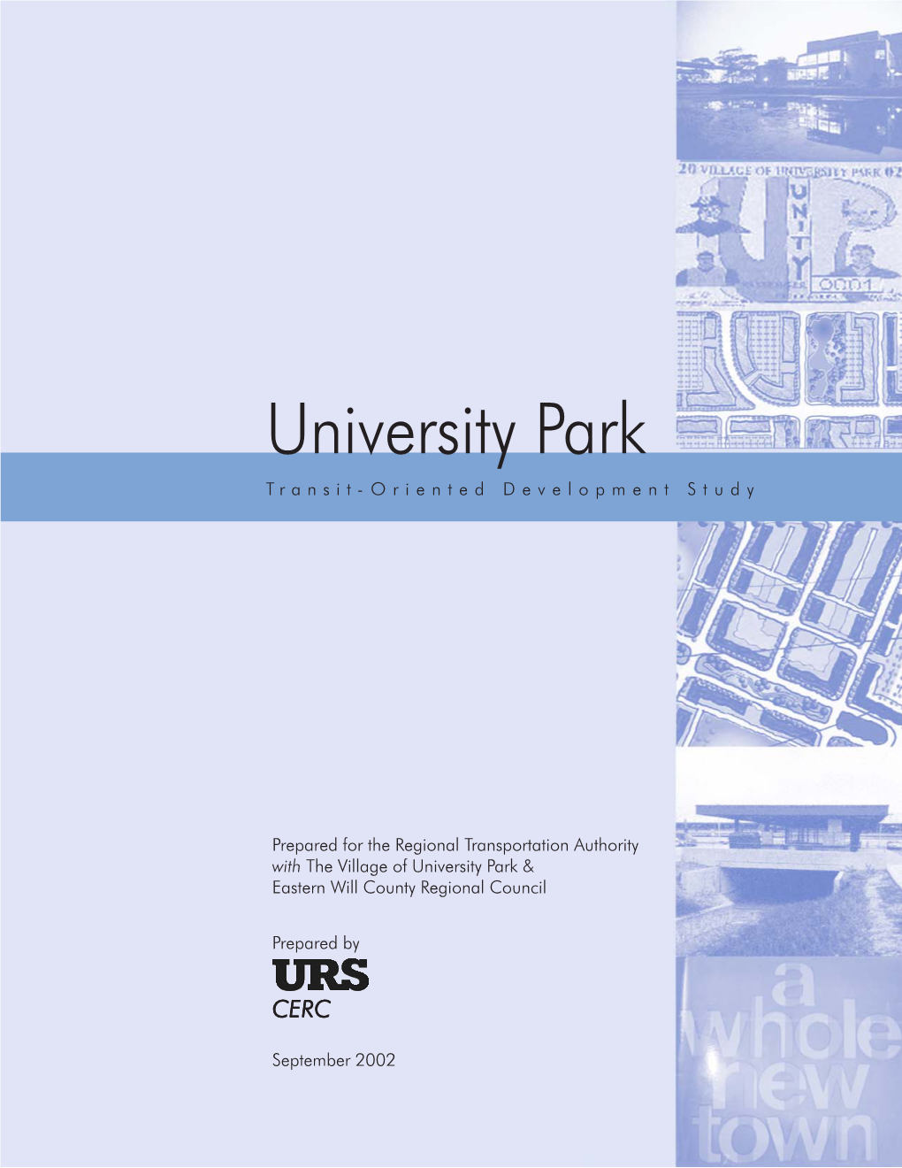 University Park Transit-Oriented Development Planning