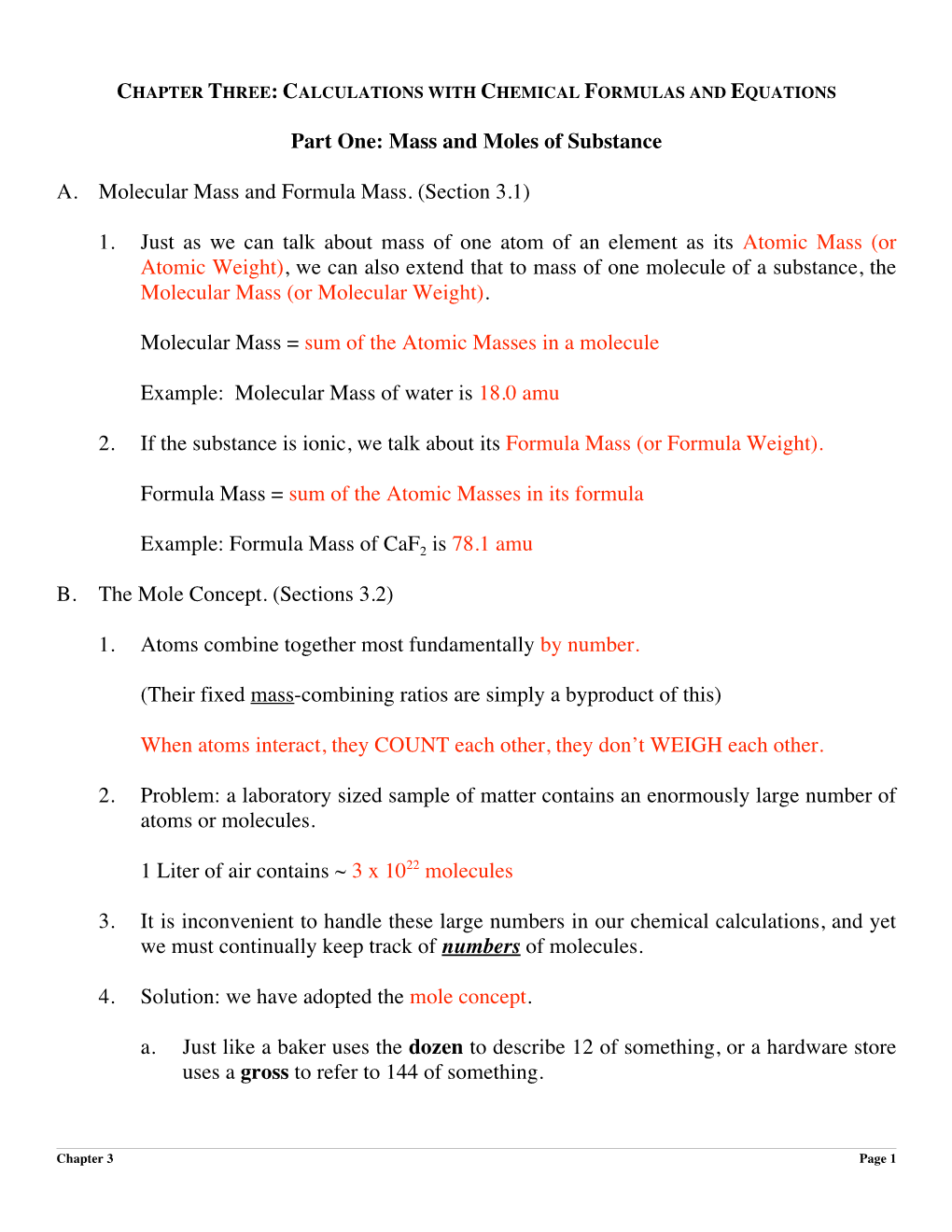 Part One: Mass and Moles of Substance A. Molecular Mass and Formula Mass. (Section 3.1) 1. Just As We Can Talk About Mass Of