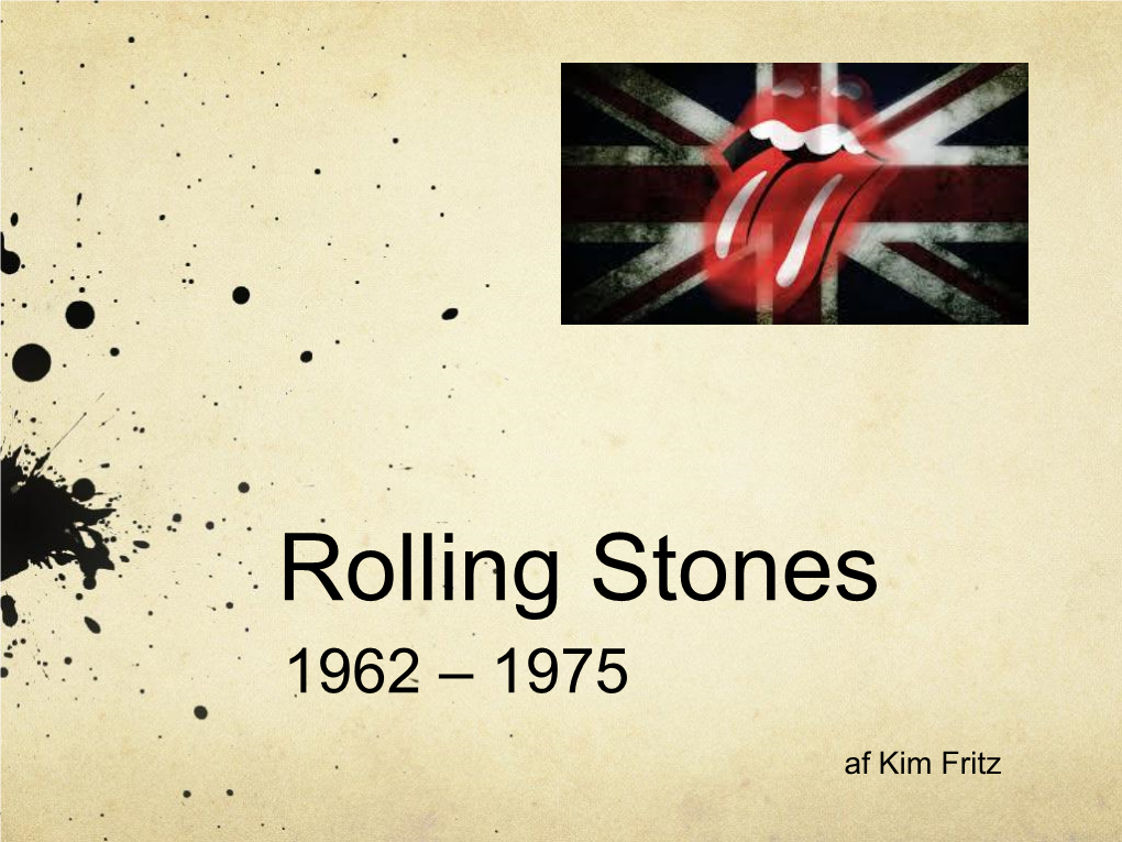 Rolling Stones