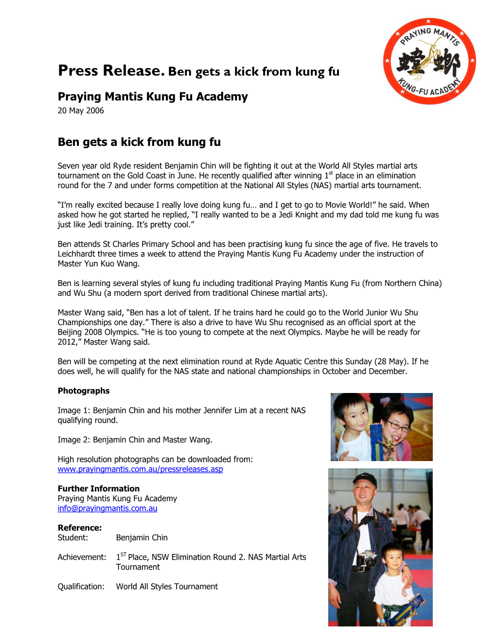 Press Release. Ben Gets a Kick from Kung Fu