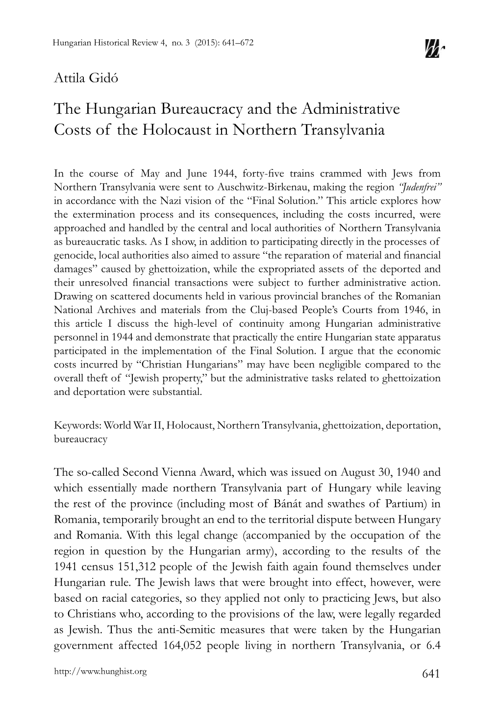 The Hungarian Bureaucracy and the Administrative Costs of the Holocaust in Northern Transylvania