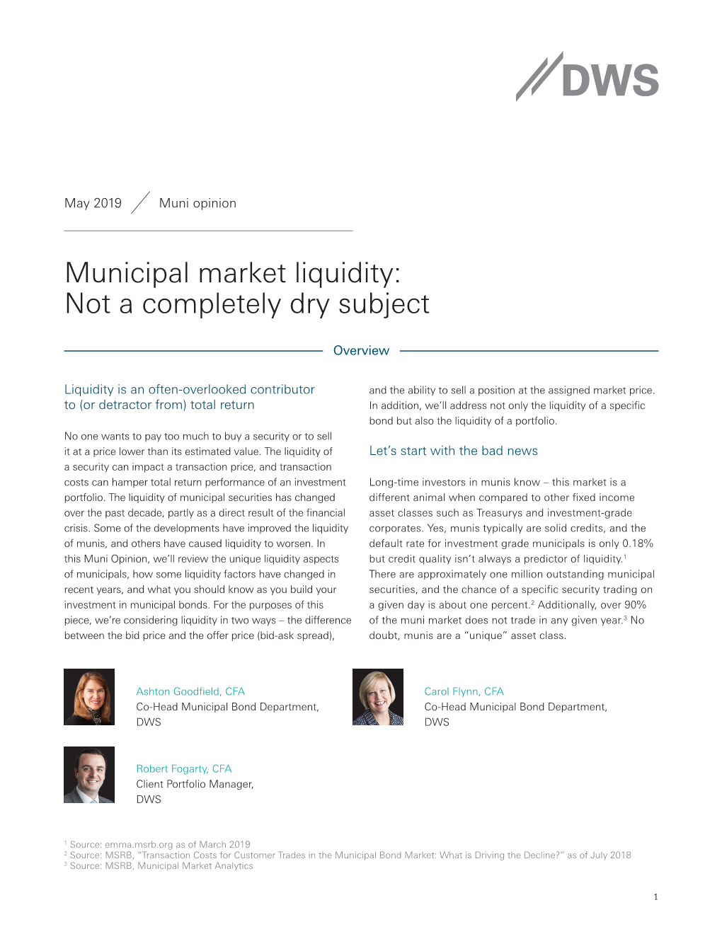 Municipal Market Liquidity: Not a Completely Dry Subject