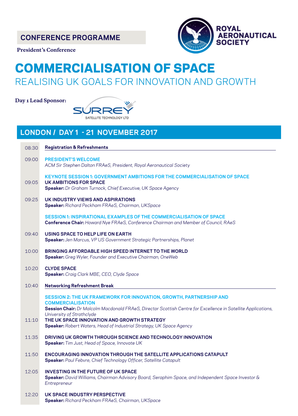 Commercialisation of Space Realising Uk Goals for Innovation and Growth