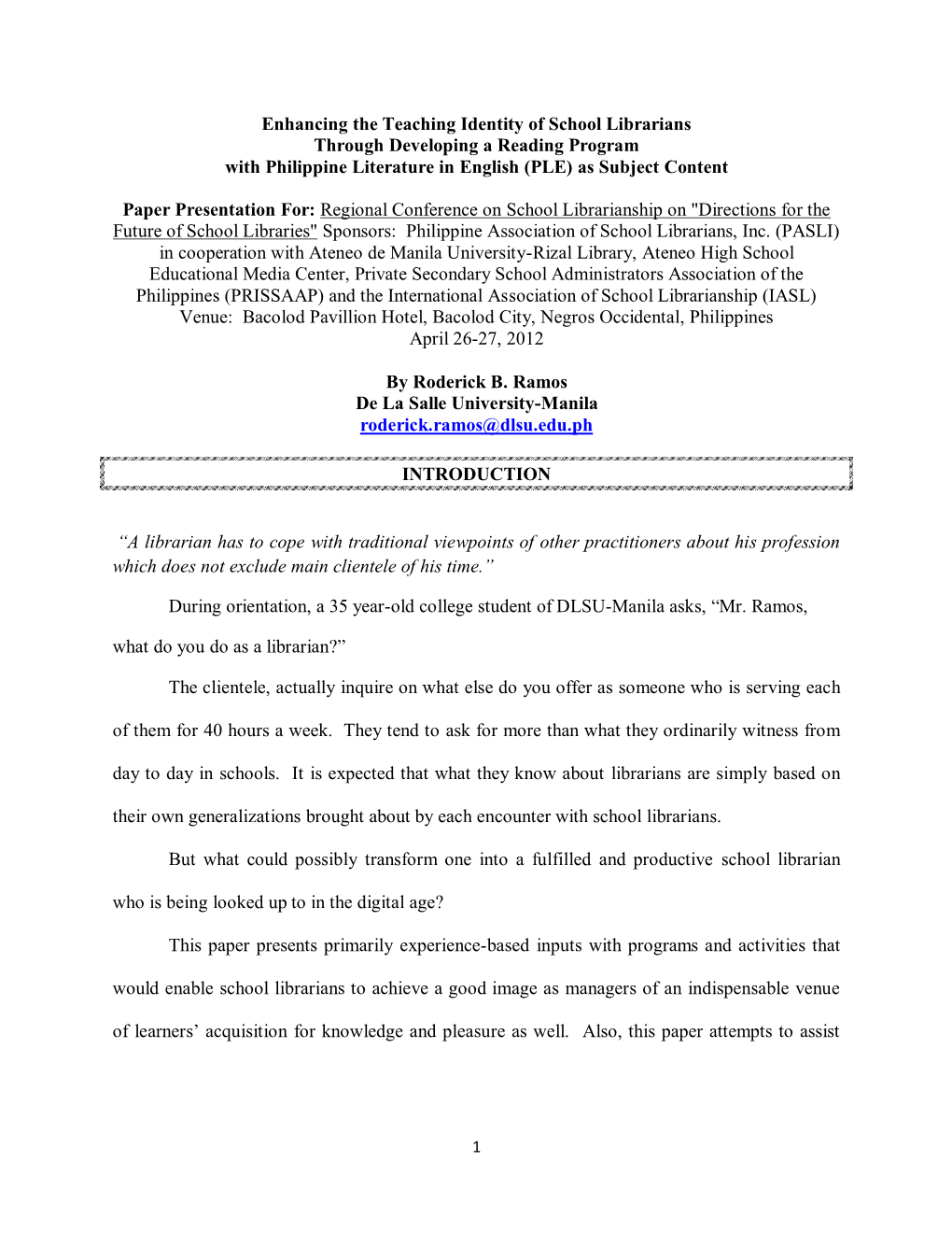 Enhancing the Teaching Identity of School Librarians Through Developing a Reading Program with Philippine Literature in English (PLE) As Subject Content