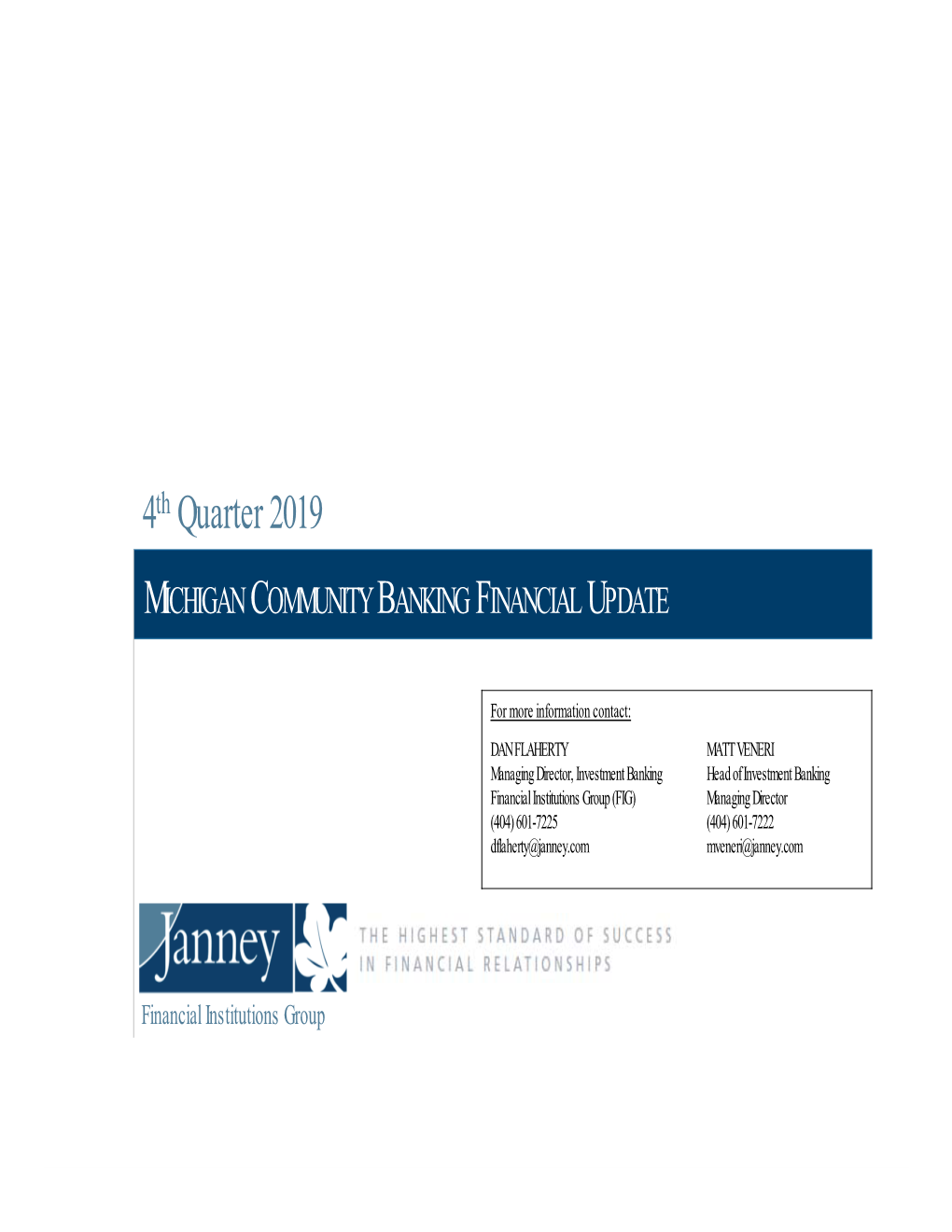 DISCUSSION MATERIALS 4Th Quarter 2019 MICHIGAN