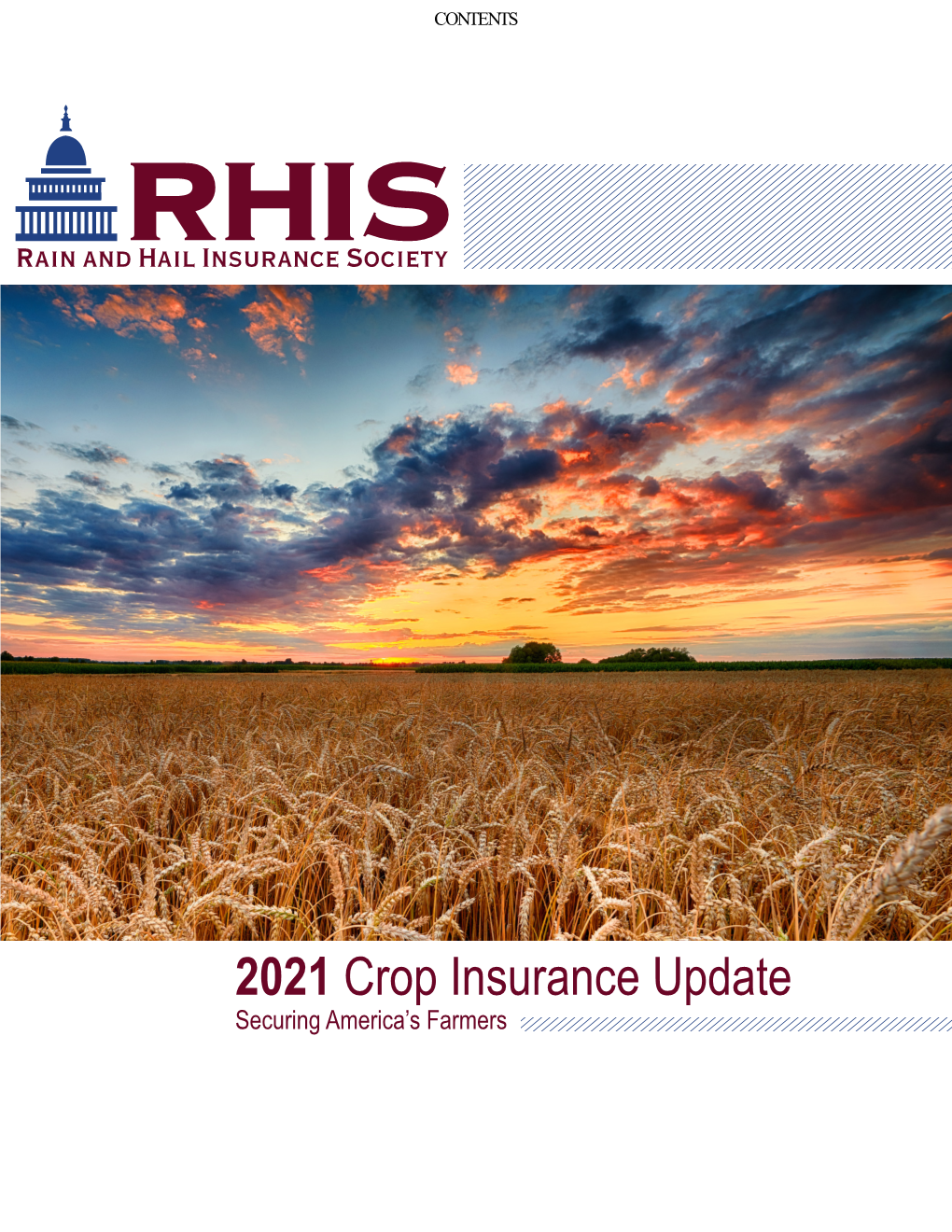 2021 Crop Insurance Update Securing America’S Farmers 2021 Crop Insurance Update Table of Contents