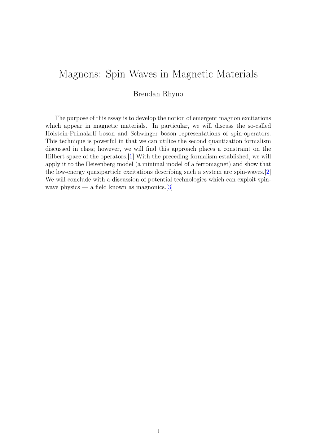 Magnons: Spin-Waves in Magnetic Materials