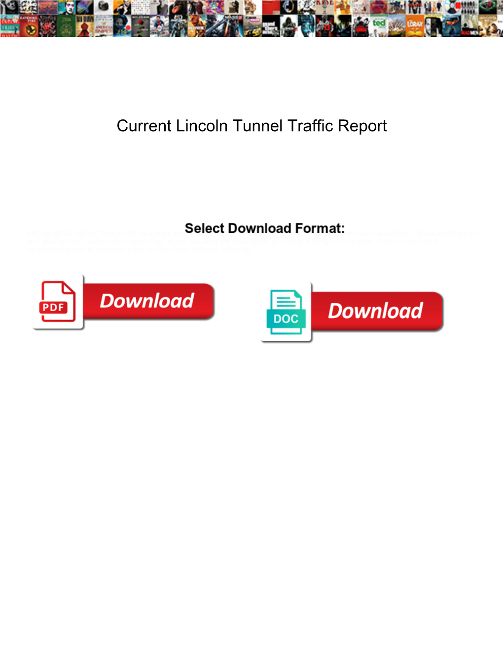 Current Lincoln Tunnel Traffic Report