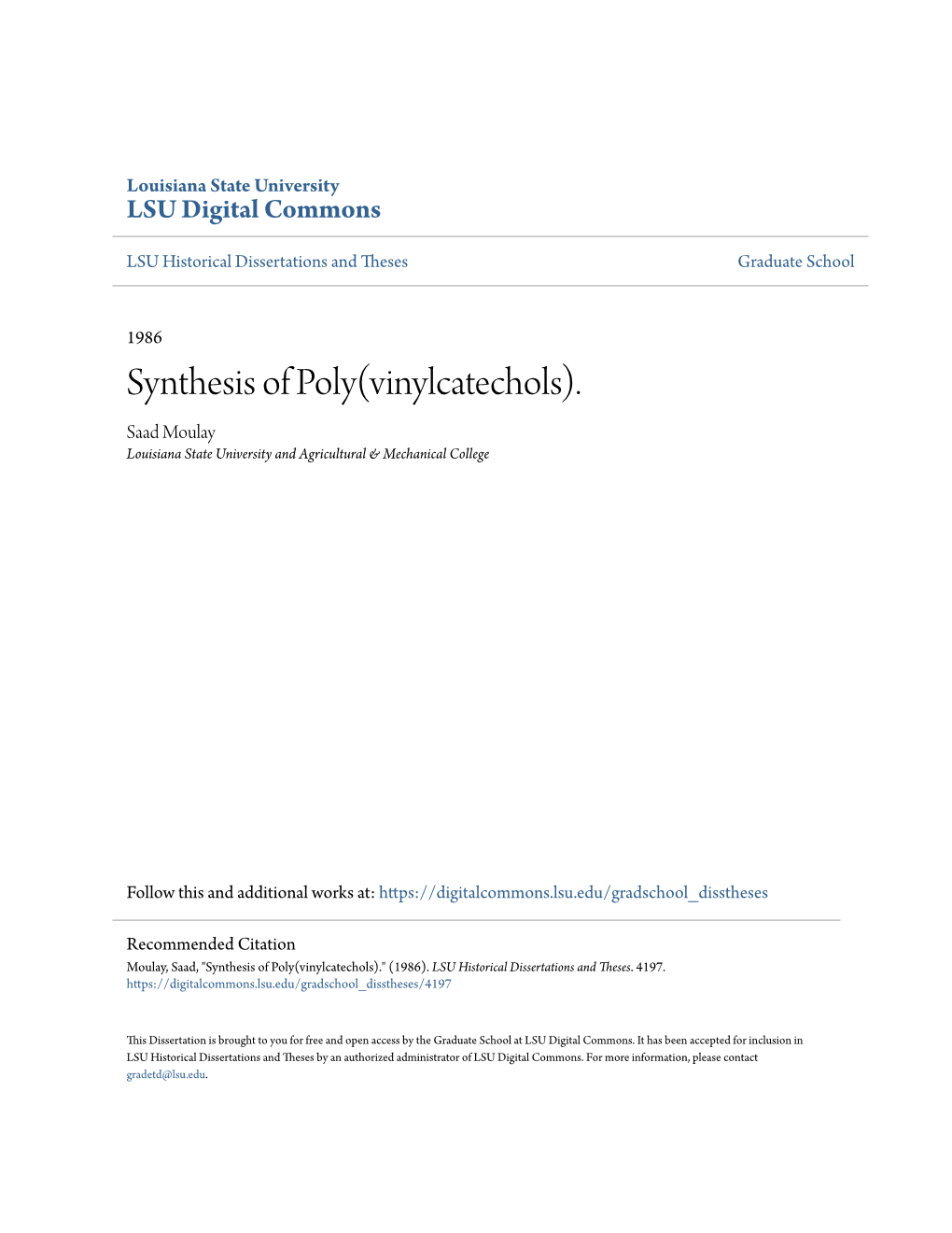 Synthesis of Poly(Vinylcatechols). Saad Moulay Louisiana State University and Agricultural & Mechanical College