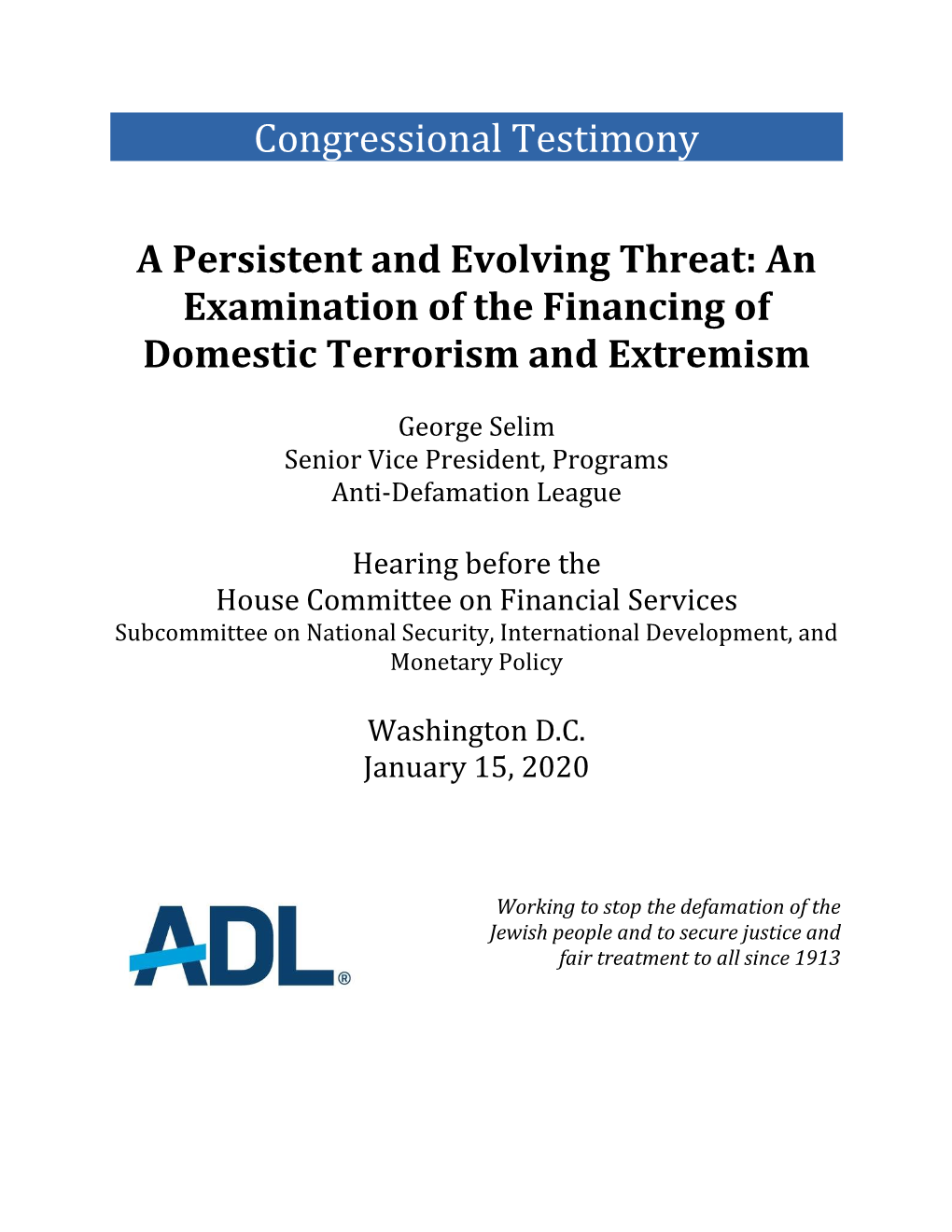 An Examination of the Financing of Domestic Terrorism and Extremism