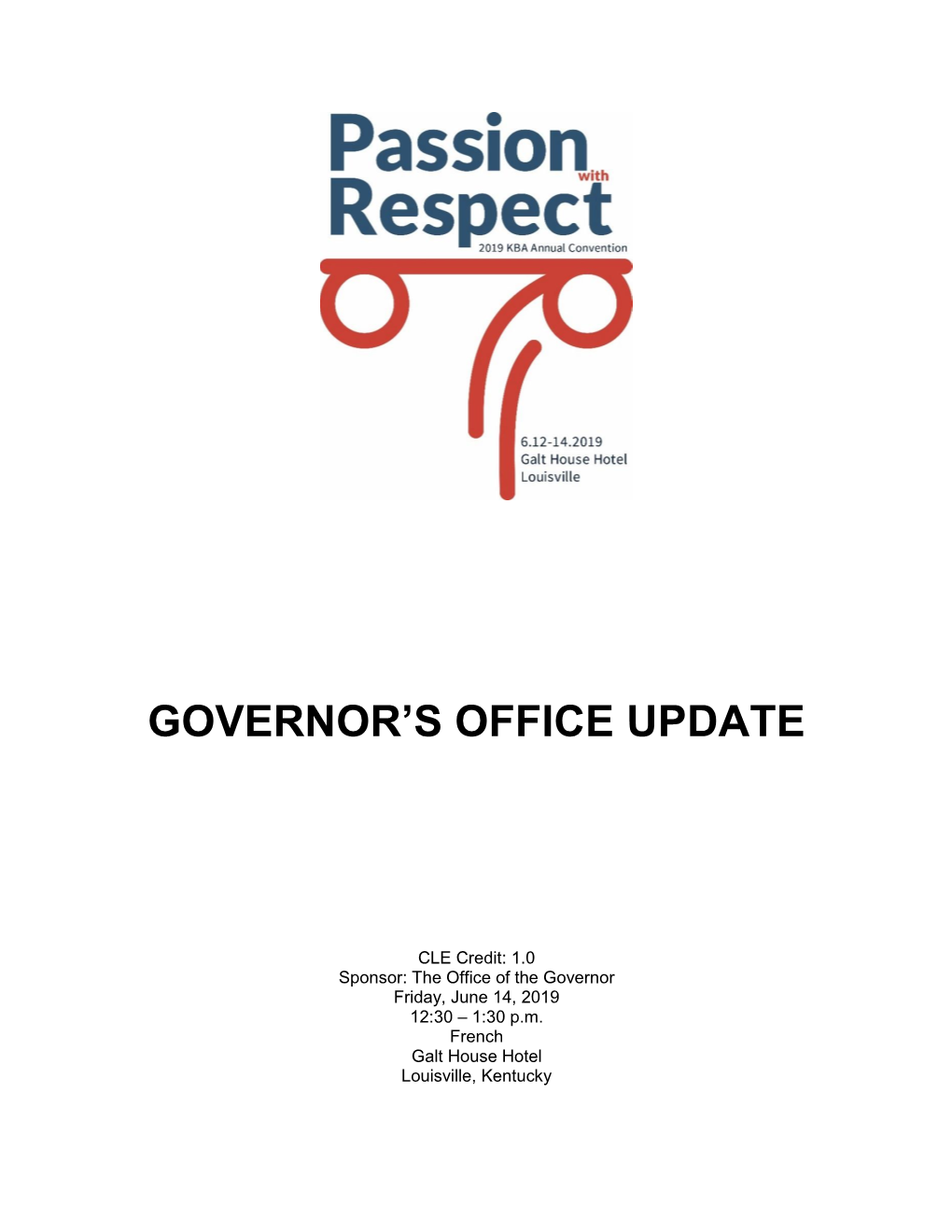 Governor's Office Update