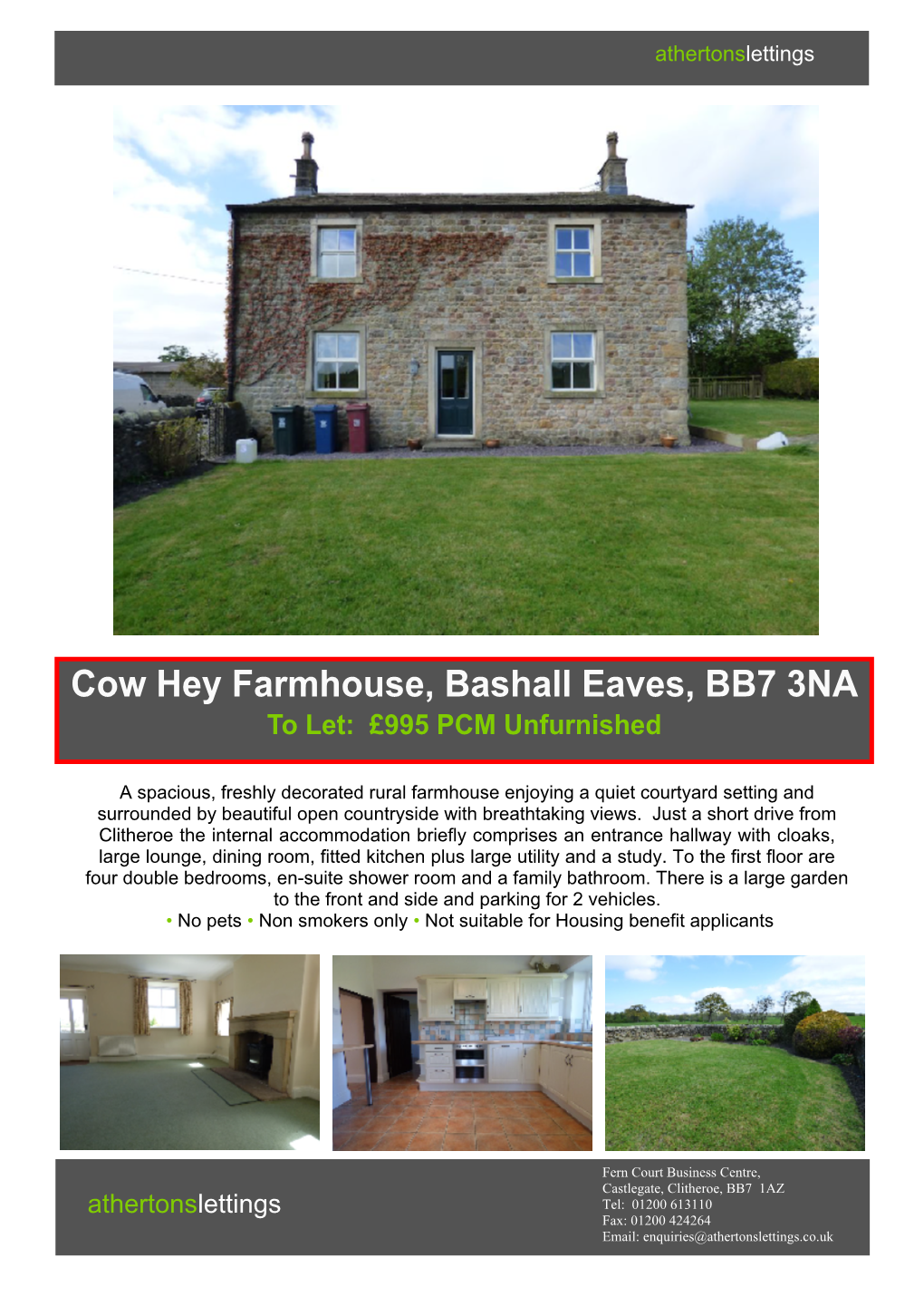 Cow Hey Farmhouse, Bashall Eaves, BB7 3NA to Let: £995 PCM Unfurnished