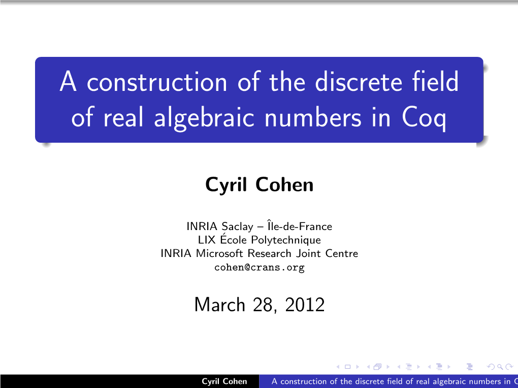 A Construction of the Discrete Field of Real Algebraic Numbers In